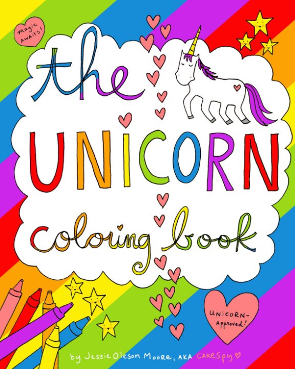 The Unicorn Coloring Book by Jessie Oleson Moore Blurb Books