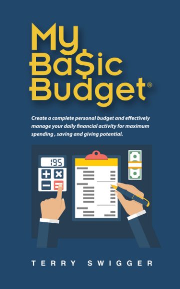 my ba ic budget by terry swigger blurb books canada