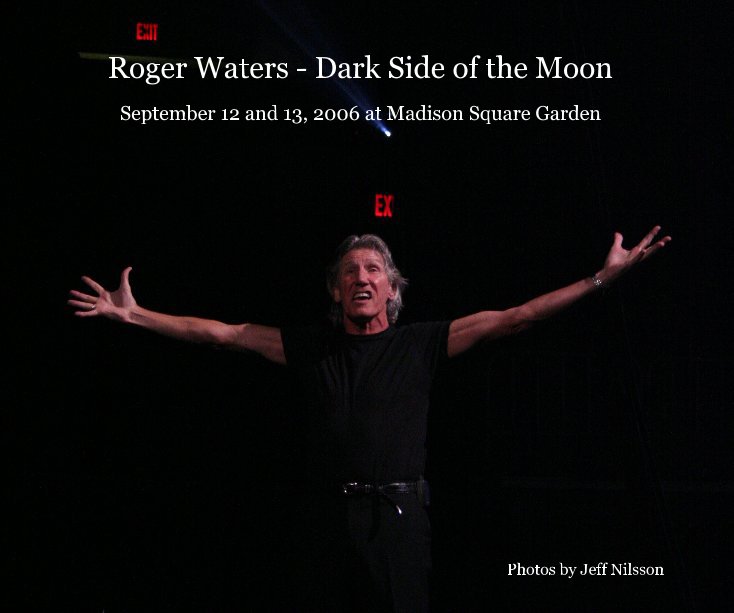 Roger Waters Dark Side of the Moon by Photography by J. Nilsson