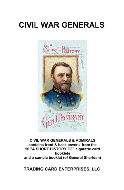 Civil War Generals by Trading Card Enterprises LLC Blurb Books Civil War Generals by Trading Card Enterprises LLC Blurb Books