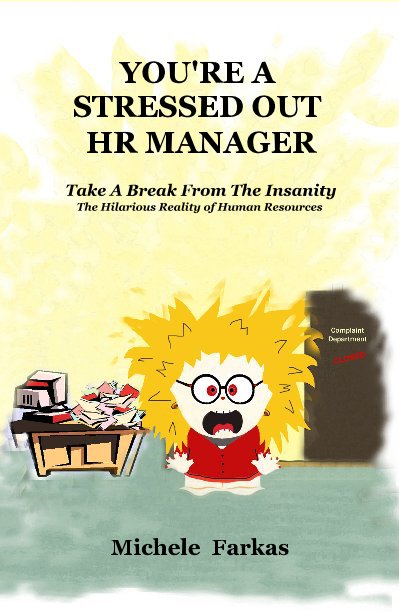 you 39 re a stressed out hr manager by michele farkas blurb what are access templates