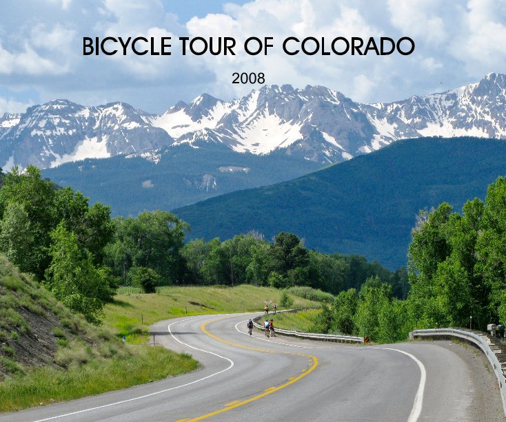 BICYCLE TOUR OF COLORADO by Doug Donaldson Blurb Books UK