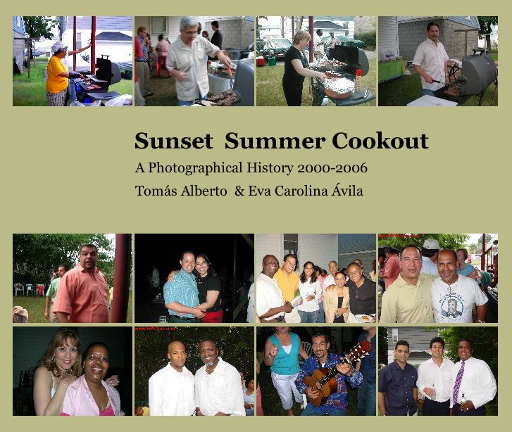 Bekijk Sunset  Summer Cookout op Tomás Alberto  & Eva Carolina Ávila