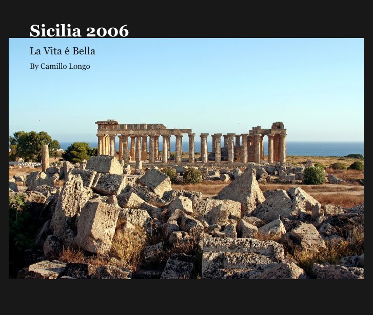 View Sicilia 2006 by Camillo Longo