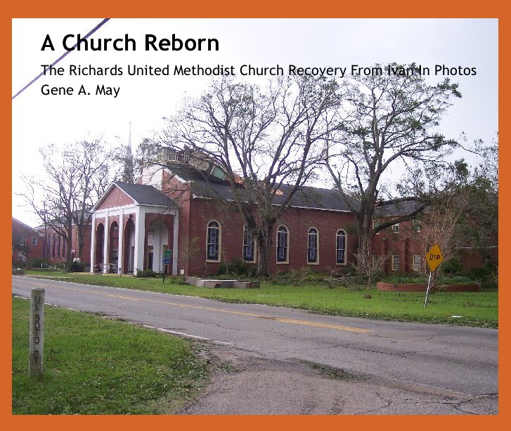 View A Church Reborn by Gene A. May