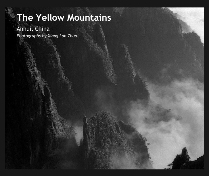 View The Yellow Mountains by Photographs by Xiang Lan Zhuo