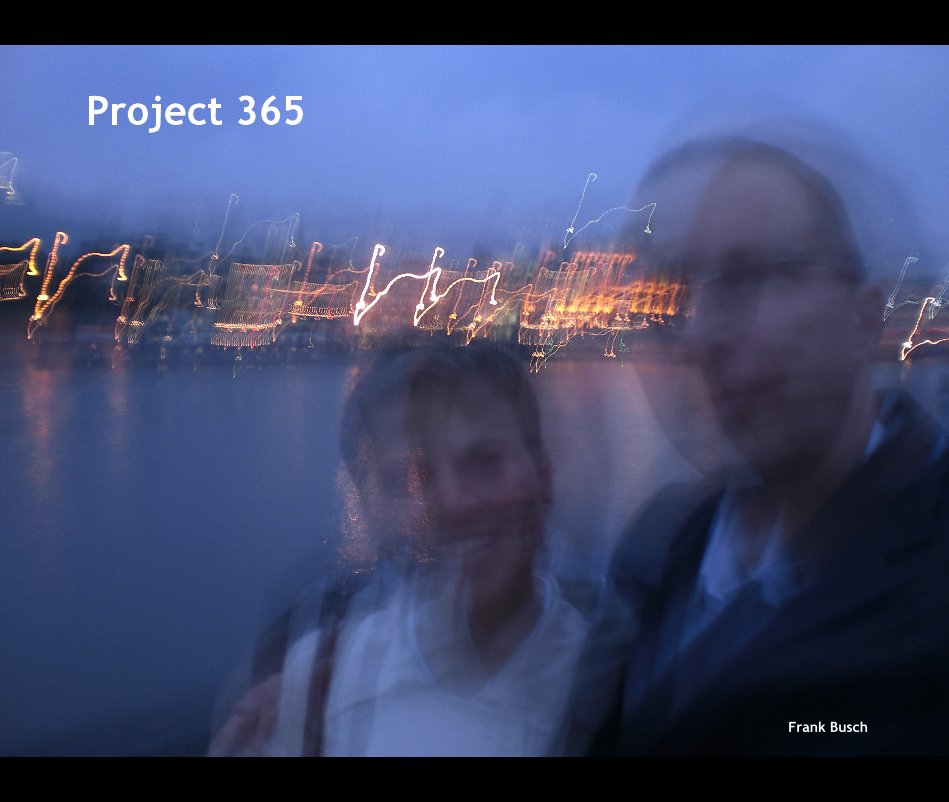 Visualizza Project 365 di Frank Busch