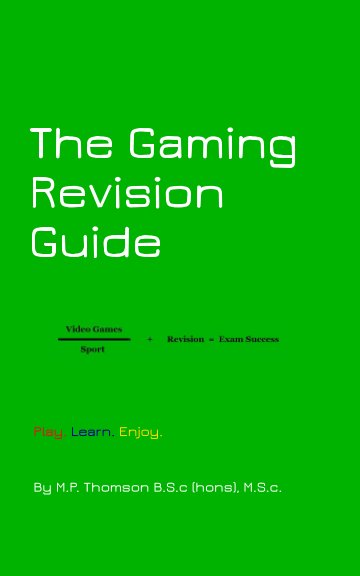 Ver The Gaming Revision Guide por M P Thomson