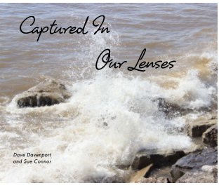 Captured In Our Lenses book cover