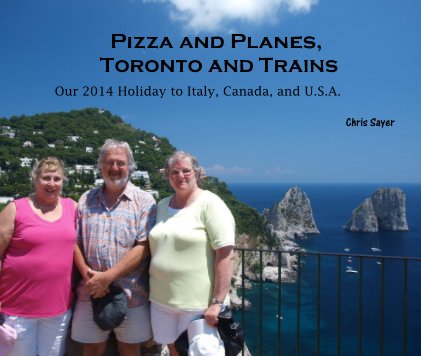 Pizza and Planes, Toronto and Trains book cover