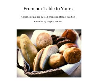 From our Table to Yours book cover