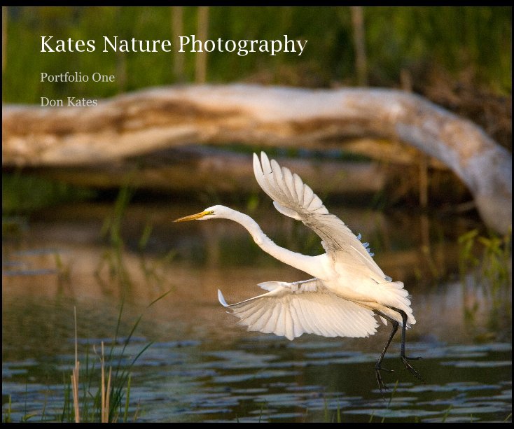 View Kates Nature Photography by Don Kates