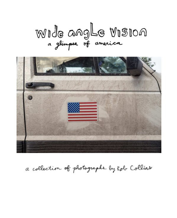 View Wide Angle Vision by Rob Collins