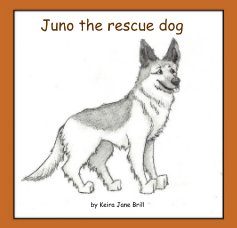 Juno the rescue dog book cover