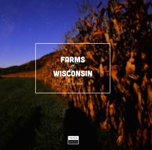 Farms of Wisconsin, Vol. 1 (Small Square) book cover