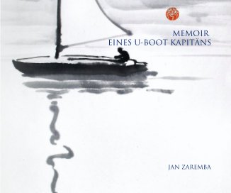 MEMOIR EINES U-BOOT KAPITÃNS book cover