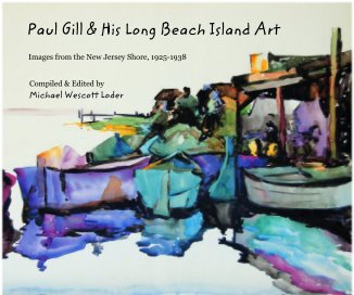 Paul Gill and His Long Beach Island Art book cover