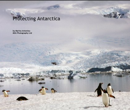 Protecting Antarctica book cover