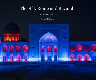 The Silk Route and Beyond book cover
