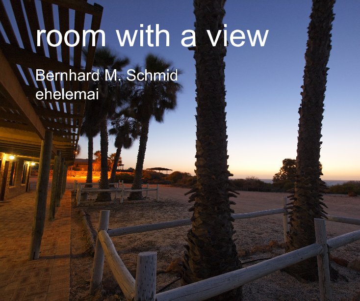 Ver room with a view por Bernhard M. Schmid