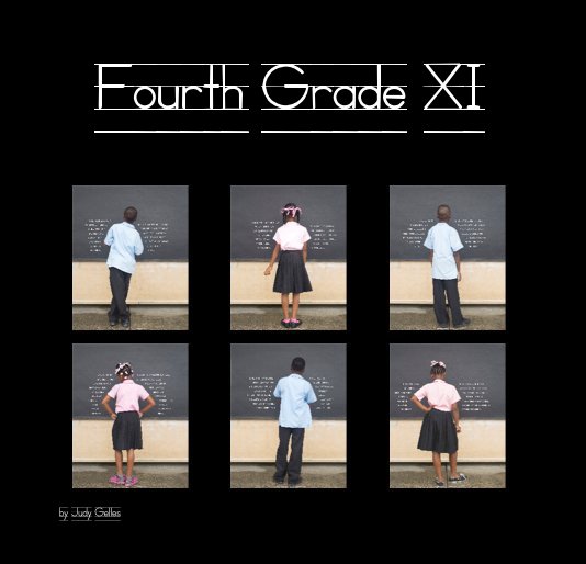 View Fourth Grade XI by Judy Gelles