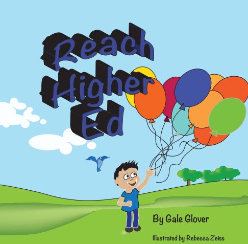 View Reach Higher Ed by Gale Glover