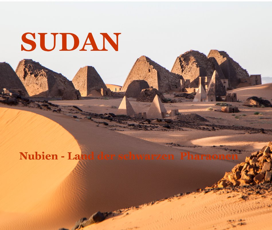 View SUDAN by Wolfhard Fromwald
