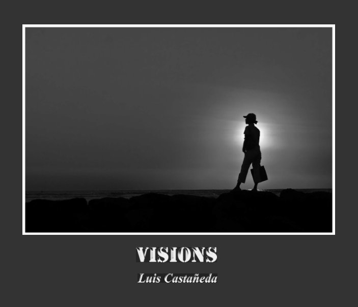 Visualizza VISIONS di Luis Castañeda