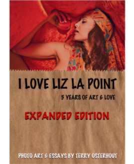 I Love Liz La Point - Expanded Edition book cover