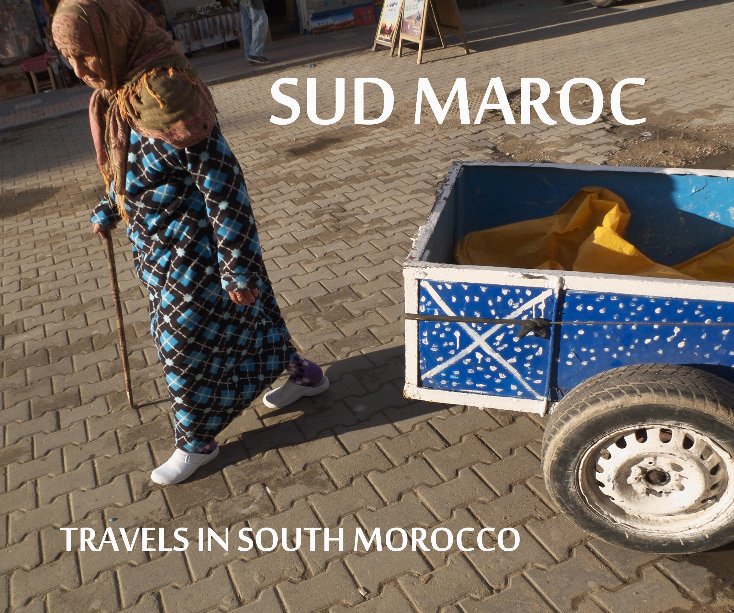 Visualizza Sud Maroc di Dave Bird