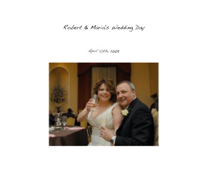Robert & Maria's Wedding Day book cover
