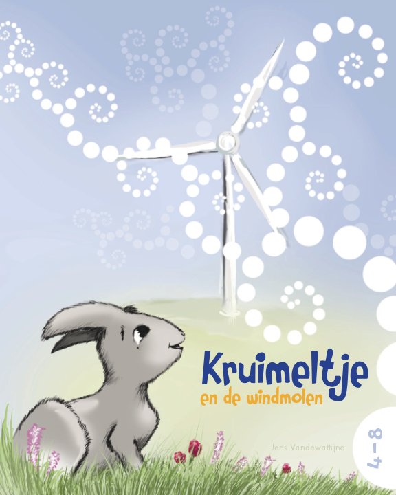 Ver Kruimeltje en de Windmolen por Jens Vandewattijne