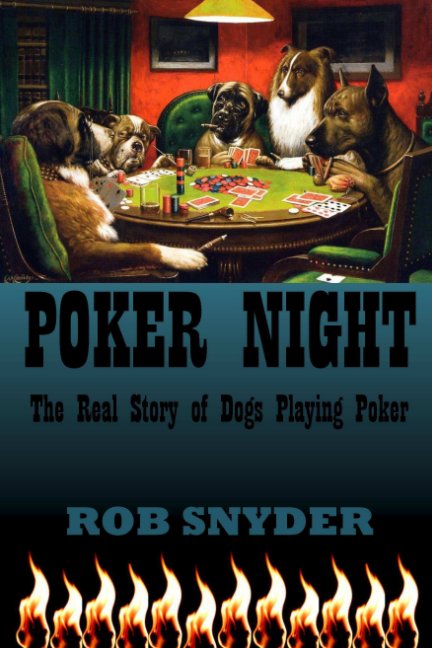 View POKER NIGHT by Rob Snyder