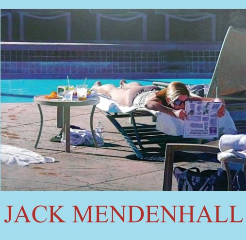 View Jack Mendenhall - Pool Paintings by Bernarducci Meisel Gallery