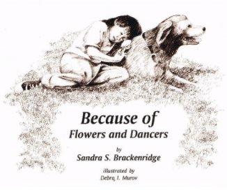 Because of Flowers and Dancers book cover