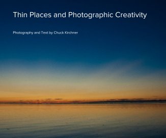 Thin Places and Photographic Creativity book cover