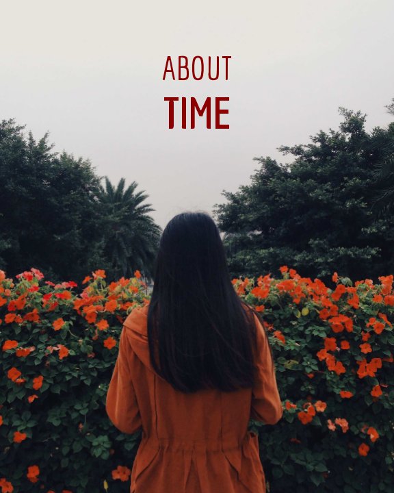 View ABOUT TIME by Malcolm Song
