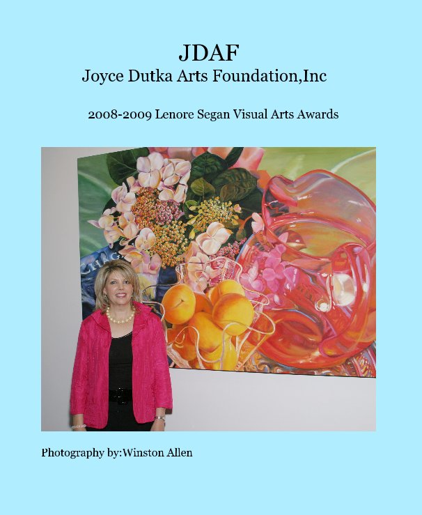 JDAF Joyce Dutka Arts Foundation,Inc nach Photography by:Winston Allen anzeigen