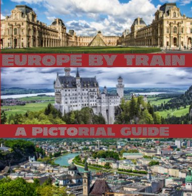 Europe By Train- A Pictorial Guide book cover