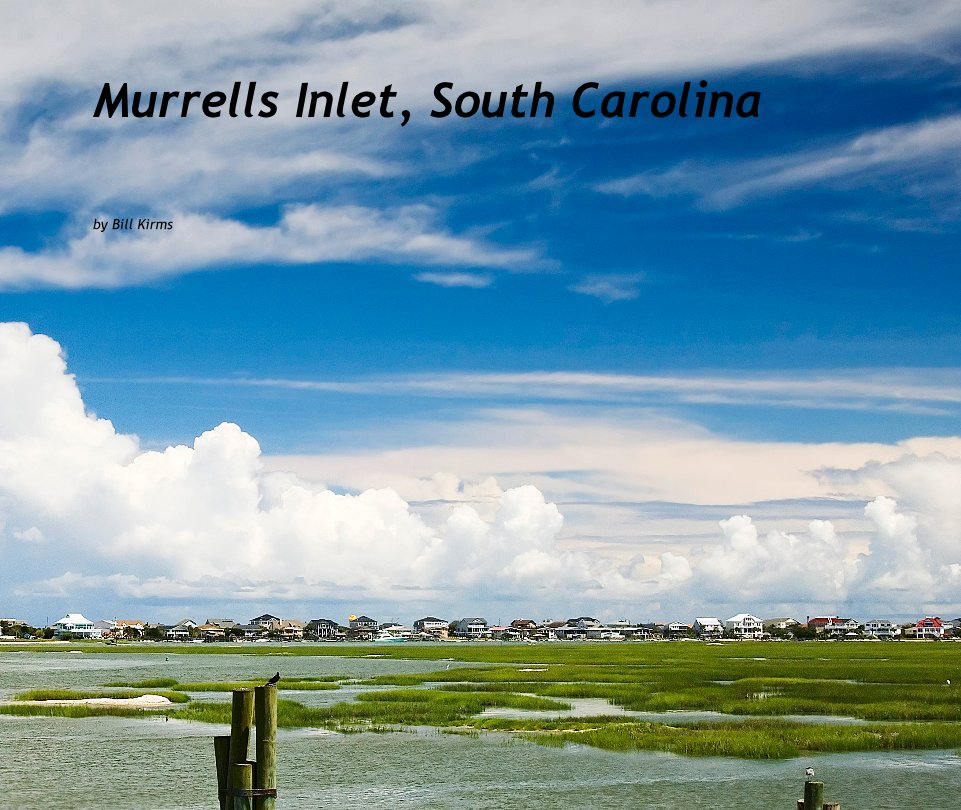 Bekijk Murrells Inlet, South Carolina op Bill Kirms