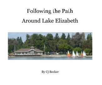 Following the Path Around Lake Elizabeth book cover