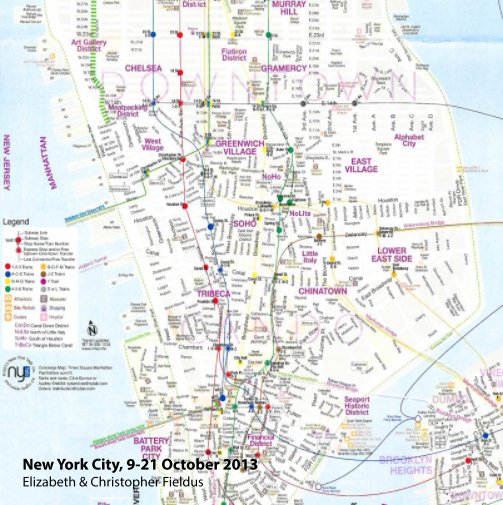 View New York City, 9-21 October 2013 by Elizabeth & Christopher Fieldus