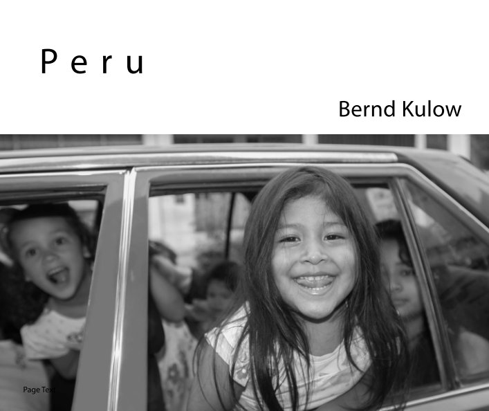 Ver Peru 2015 por Bernd Kulow