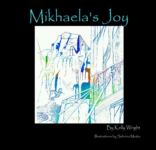 Ver Mikhaela's Joy por Illustrations by Sabrina Motta