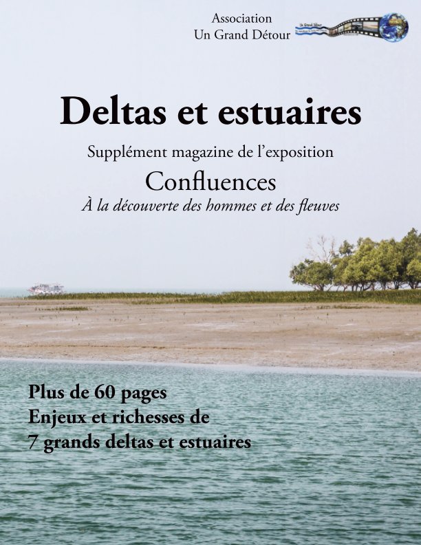 Visualizza Deltas et estuaires di Un Grand Détour