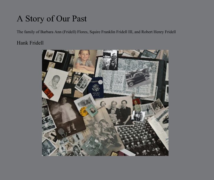 A Story of Our Past nach Hank Fridell anzeigen