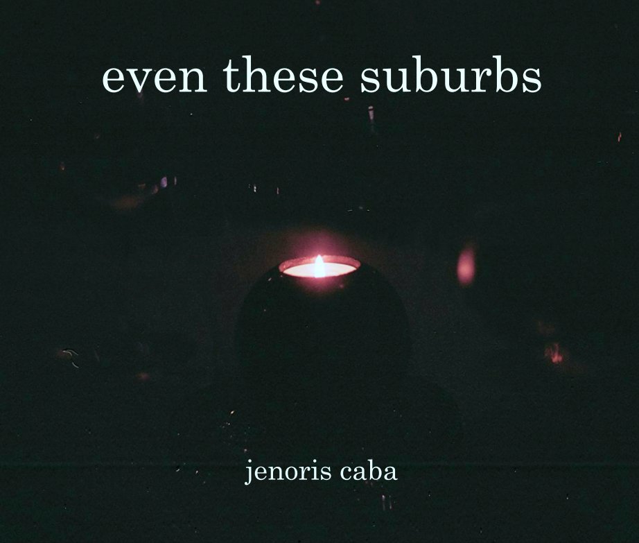 View even these suburbs by jenoris caba