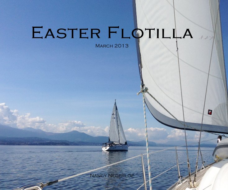 View Easter Flotilla by Nancy Nederlof