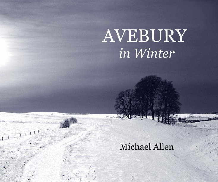 View AVEBURY in Winter by Michael Allen