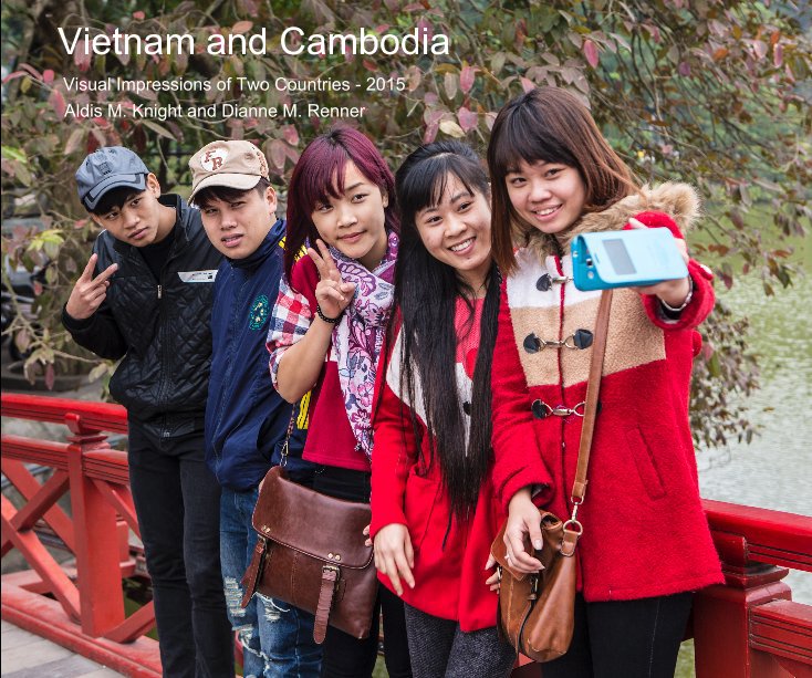 Ver Vietnam and Cambodia por Aldis M. Knight and Dianne M. Renner